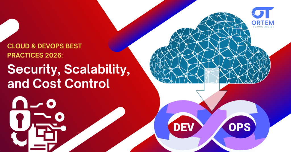 Cloud & DevOps Best Practices 2026: Security, Scalability, and Cost Control