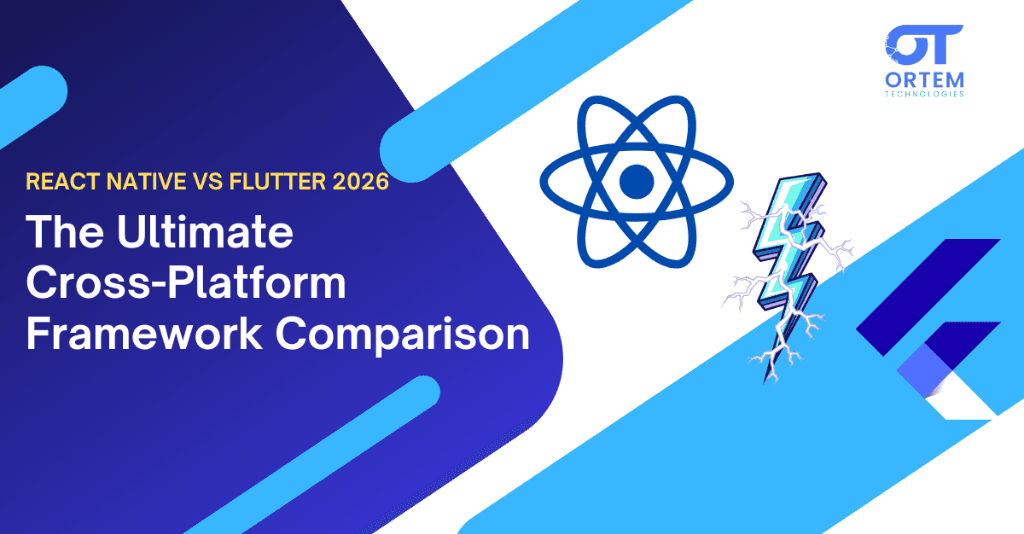 React Native vs Flutter 2026: The Ultimate Cross-Platform Framework Comparison