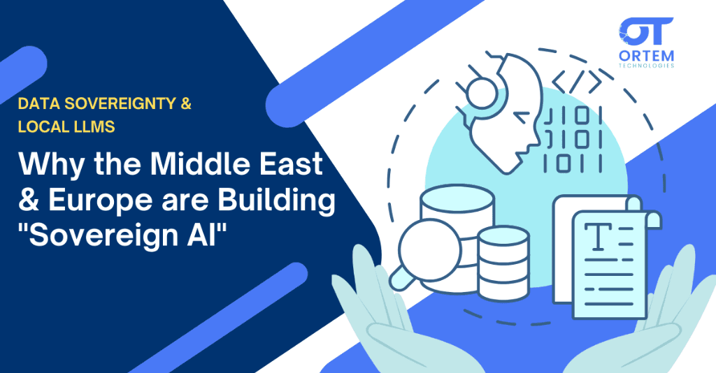 Data Sovereignty & Local LLMs: Why the Middle East & Europe are Building "Sovereign AI"