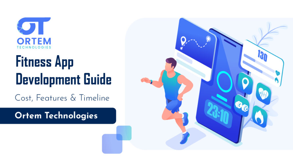 Fitness App Development Guide
